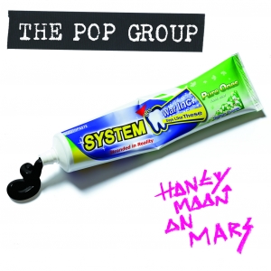 The POP GROUP Honeymoon-On-Mars